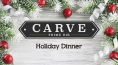 Carve Holiday Special